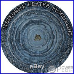 PINGUALUIT Meteorite Crater 1 Oz Silver Coin 1$ Niue 2018